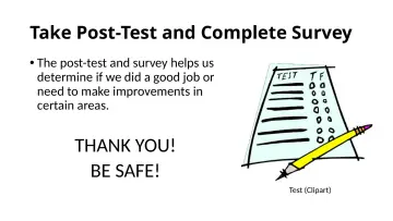 Slide 96: Take Post-Test and Complete Survey
