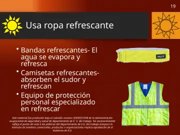 Slide 19: Usa ropa refrescante