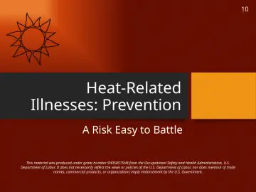 Slide 10: Heat-Related Illnesses: Prevention