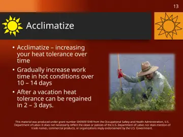 Slide 13: Acclimatize