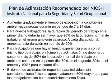 Slide 30: Plan de Aclimatación Recomendado por NIOSH