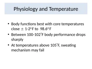 Slide 13: Physiology and Temperature