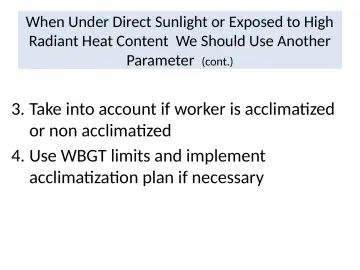 Slide 27: When Under Direct Sunlight or Exposed to High