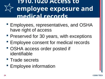 Slide 24: 1910.1020 Access to employee exposure and medical records