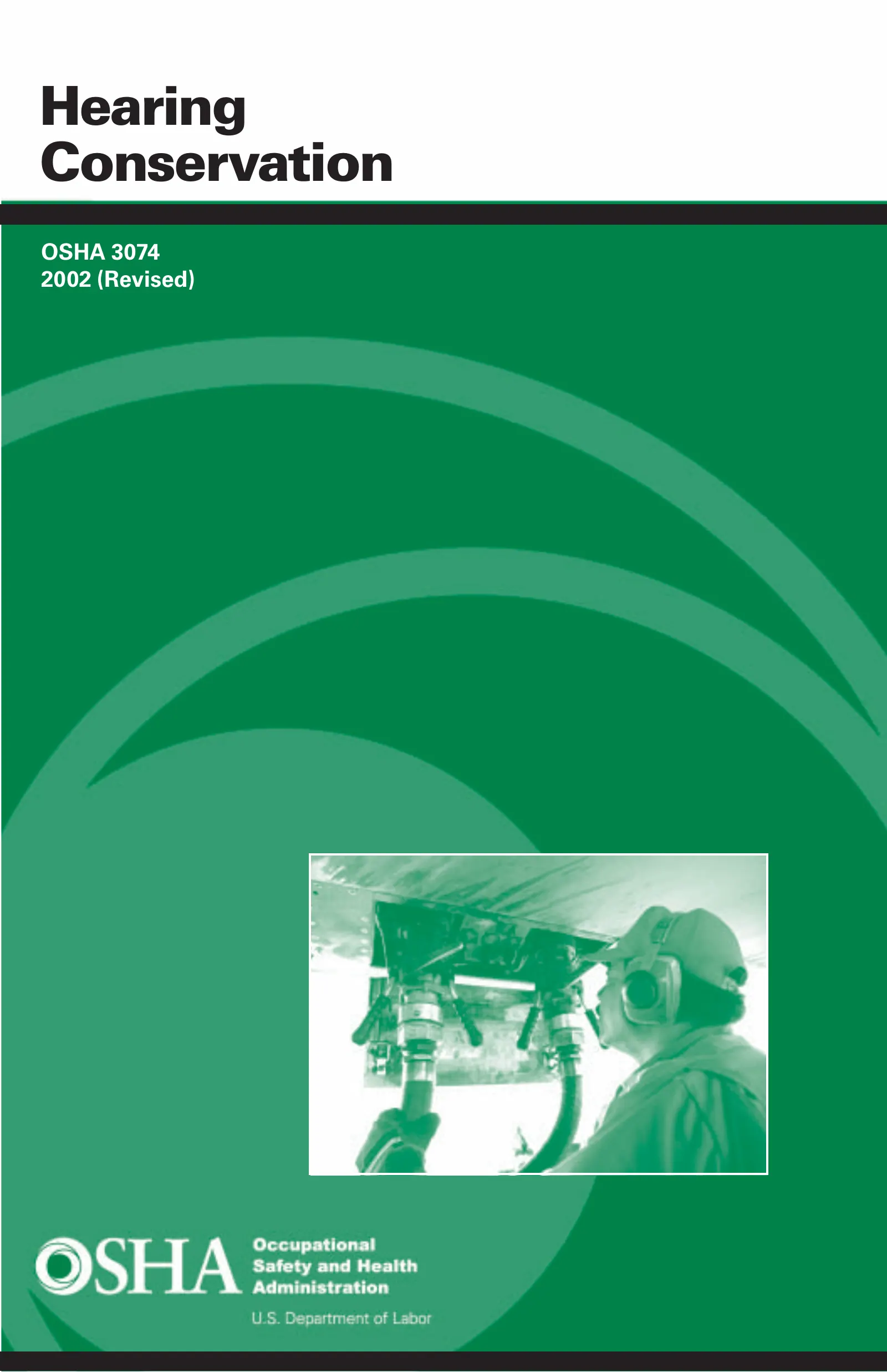 Hearing Conservation (OSHA 3074), page 1: Hearing