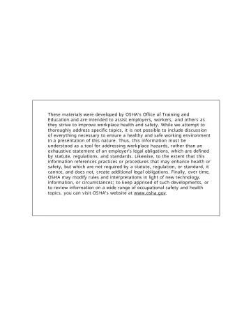 Page 2: These materials were developed by OSHA’s Office of Training and Education and are intended…
