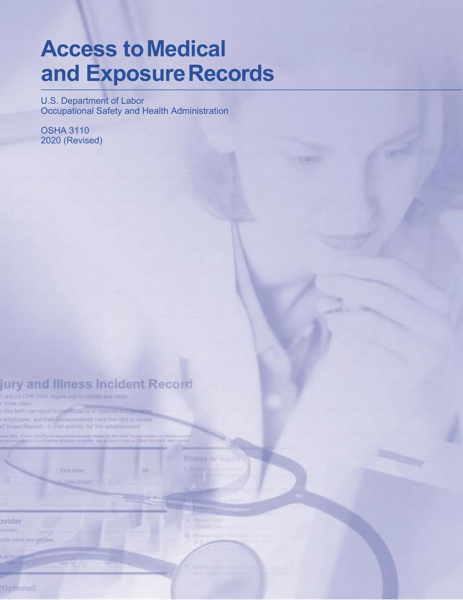 Medical Records: Access to Medical and Exposure Records (OSHA 3110), page 1: Access to Medical