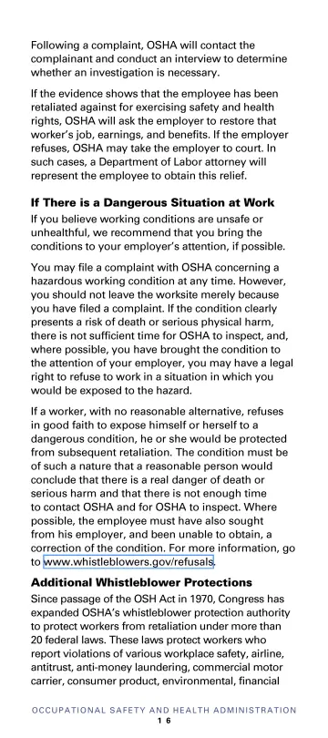 Page 18: Following a complaint, OSHA will contact the complainant and conduct an interview to…