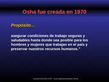 Slide 3: Osha fue creada en 1970