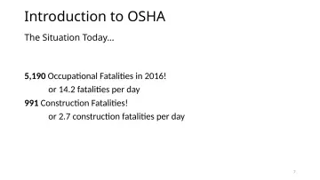 Slide 7: The Situation Today…