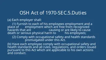 Slide 2: OSH Act of 1970-SEC.5.Duties