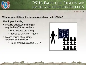 Slide 46: What responsibilities does an employer have under OSHA?