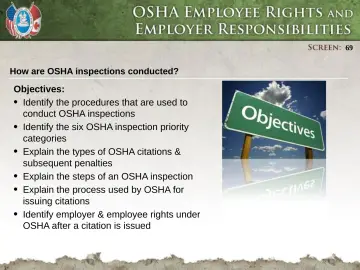 Slide 69: How are OSHA inspections conducted?