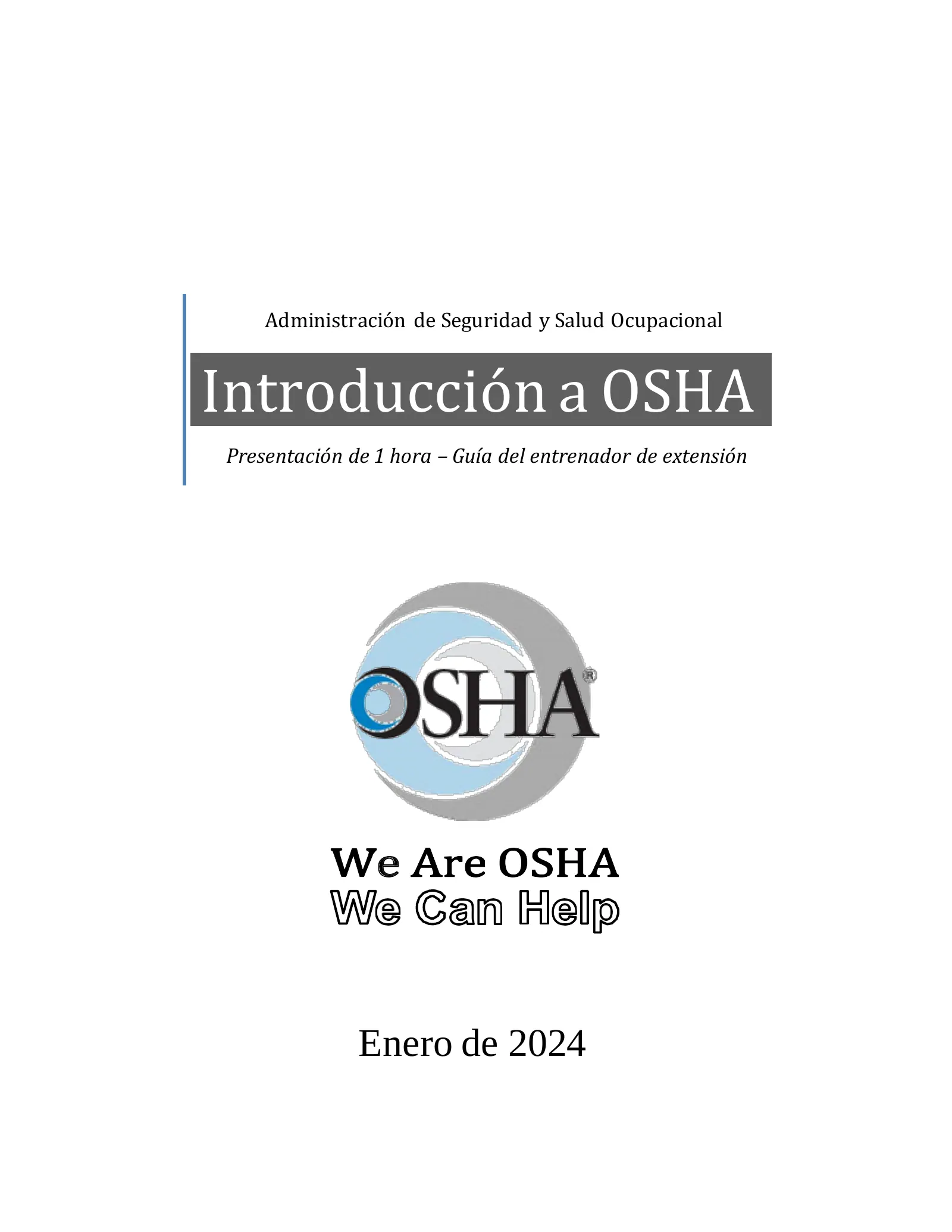 Introducción a OSHA: Guía del instructor (2024), page 1: Introducción a OSHA