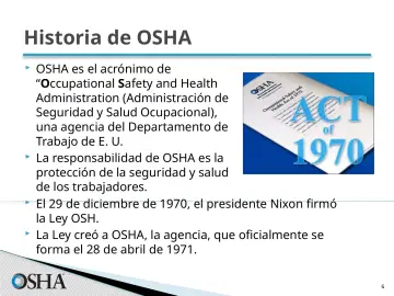 Slide 6: Historia de OSHA