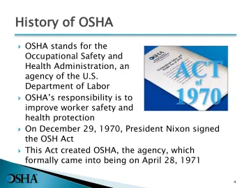 Slide 4: History of OSHA