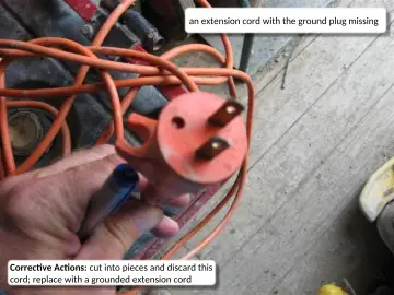 Slide 14: an extension cord with the ground plug missing