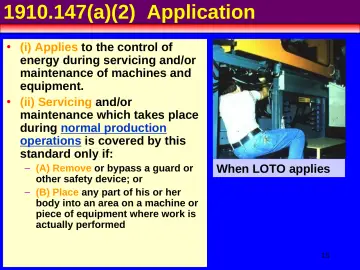Slide 15: 1910.147(a)(2) Application