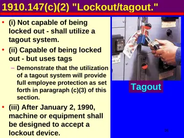 Slide 26: 1910.147(c)(2) "Lockout/tagout."