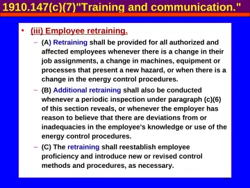 Slide 43: 1910.147(c)(7)"Training and communication."
