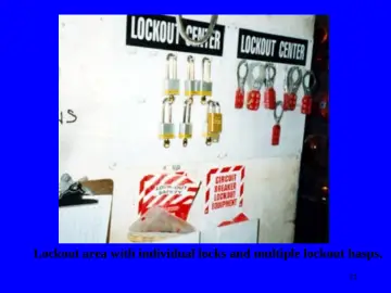 Slide 71: Lockout area with individual locks and multiple lockout hasps.