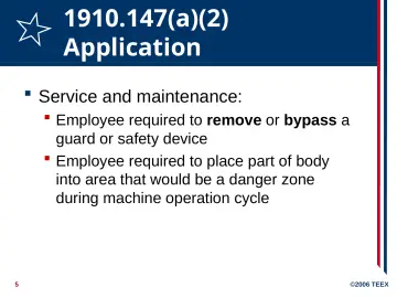 Slide 5: 1910.147(a)(2) Application