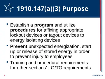 Slide 9: 1910.147(a)(3) Purpose