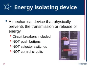 Slide 14: Energy isolating device