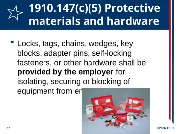 Slide 27: 1910.147(c)(5) Protective materials and hardware
