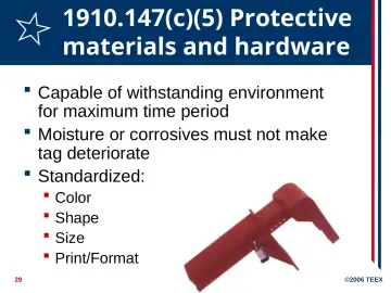 Slide 29: 1910.147(c)(5) Protective materials and hardware