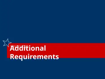 Slide 44: Additional Requirements