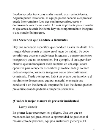 Page 4: Pueden suceder tres cosas malas cuando ocurren incidentes. …