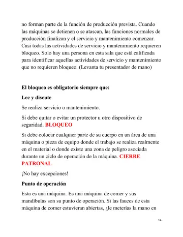Page 14: no forman parte de la función de producción prevista. Cuando las máquinas se detienen o se…