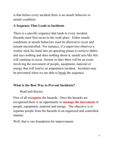 Page 4: is that before every incident there is an unsafe behavior or unsafe condition.