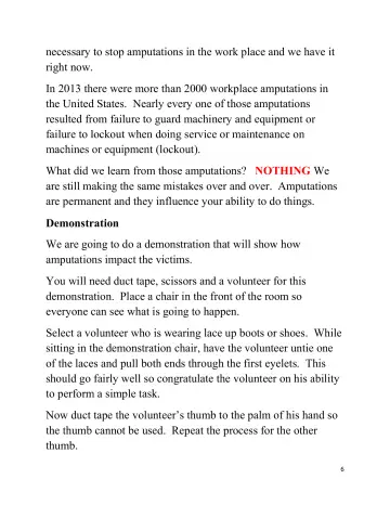 Page 6: necessary to stop amputations in the work place and we have it right now.