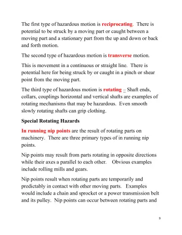Page 9: The first type of hazardous motion is reciprocating. There is potential to be struck by a…