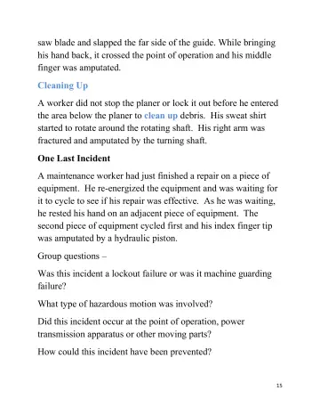 Page 15: saw blade and slapped the far side of the guide. While bringing his hand back, it crossed…