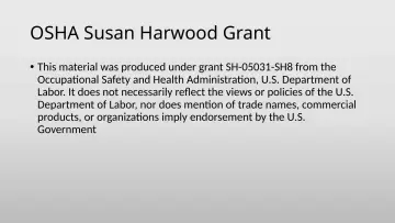 Slide 2: OSHA Susan Harwood Grant