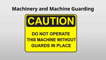 Slide 16: Machinery and Machine Guarding