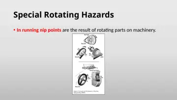 Slide 20: Special Rotating Hazards