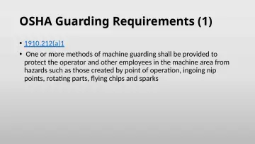 Slide 22: OSHA Guarding Requirements (1)