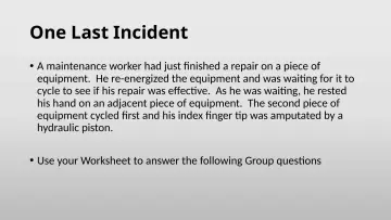 Slide 35: One Last Incident