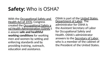 Slide 5: Safety: Who is OSHA?