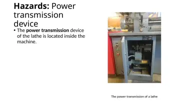 Slide 10: Hazards: Power transmission device