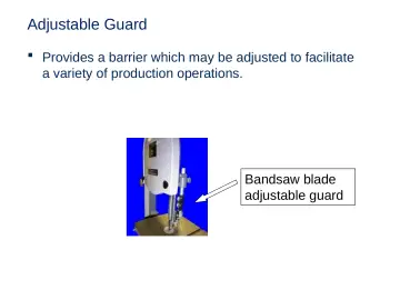 Slide 25: Adjustable Guard