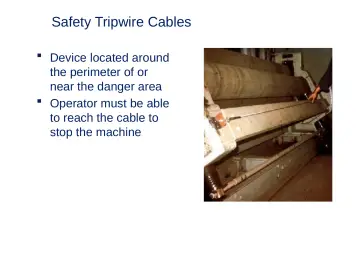 Slide 29: Safety Tripwire Cables