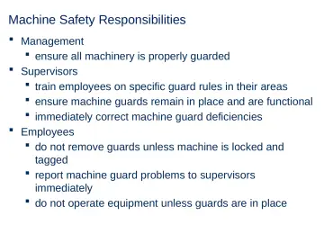 Slide 42: Machine Safety Responsibilities