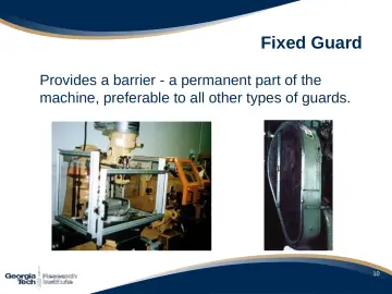 Slide 11: Fixed Guard