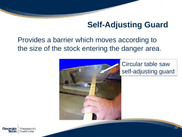Slide 14: Self-Adjusting Guard