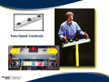 Slide 22: Two-Hand Controls